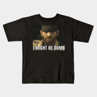 Big Boss "I might be dumb" Kids T-Shirt